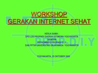 WORKSHOP GERAKAN INTERNET SEHAT