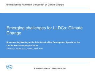 Emerging challenges for LLDCs: Climate Change