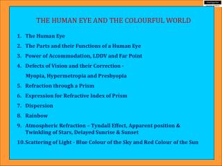 THE HUMAN EYE AND THE COLOURFUL WORLD