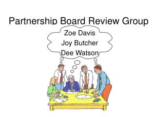 Partnership Board Review Group