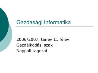 Gazdasági Informatika