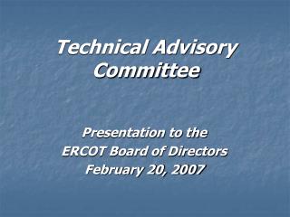 Technical Advisory Committee