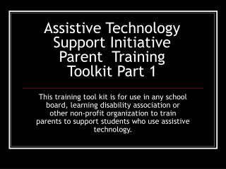 Assistive Technology Support Initiative Parent Training Toolkit Part 1