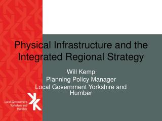 Physical Infrastructure and the Integrated Regional Strategy