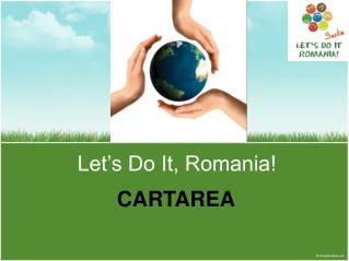 Let’s Do It, Romania!