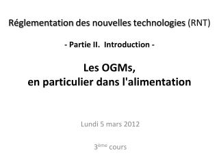 Lundi 5 mars 2012 3 ème cours