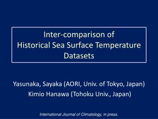 Inter-comparison of Historical Sea Surface Temperature Datasets