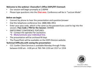 Welcome to the webinar: Chancellor’s Office DSPS/RTI Outreach