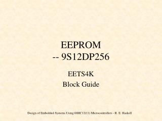 EEPROM -- 9S12DP256