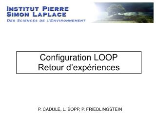 Configuration LOOP Retour d’expériences