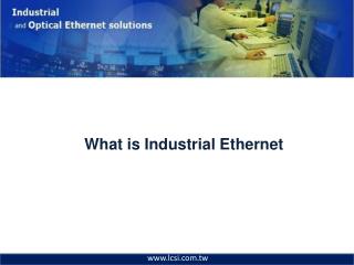 What is Industrial Ethernet