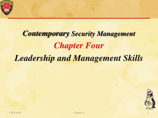 Contemporary Security Management Chapter Four Leadership and Management Skills