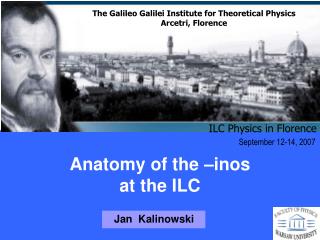 Anatomy of the –inos at the ILC