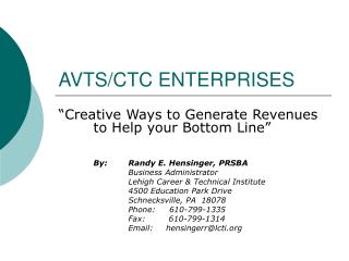 AVTS/CTC ENTERPRISES