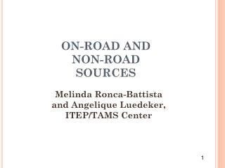 ON-ROAD AND NON-ROAD SOURCES