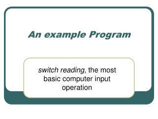 An example Program