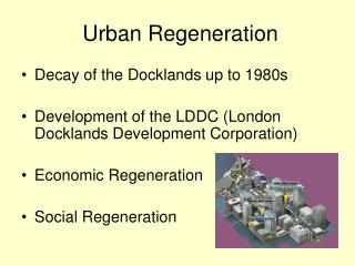 Urban Regeneration