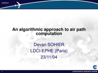 An algorithmic approach to air path computation