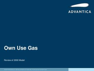 Own Use Gas
