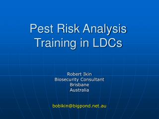 Pest Risk Analysis Training in LDCs