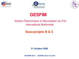 GESFIM Gestion Électronique et Sécurisation du Fret International Multimodal