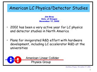 American LC Physics/Detector Studies