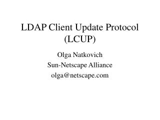 LDAP Client Update Protocol (LCUP)