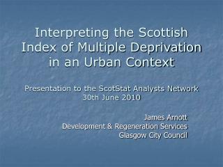 James Arnott Development &amp; Regeneration Services Glasgow City Council