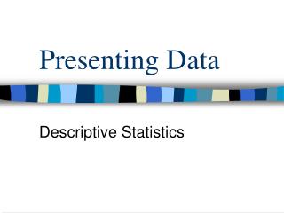 Presenting Data