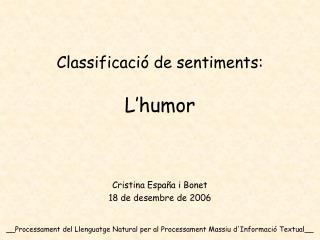 Classificació de sentiments: L’humor