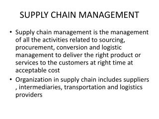 SUPPLY CHAIN MANAGEMENT