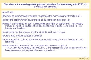 Specifically: Review and summarise our options to optimise the science output from SPiDeR.