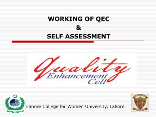 WORKING OF QEC &amp; SELF ASSESSMENT