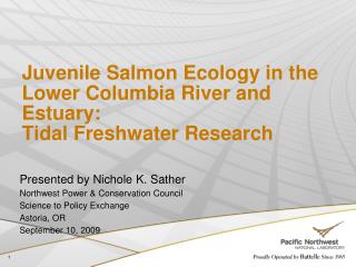 Juvenile Salmon Ecology in the Lower Columbia River and Estuary: Tidal Freshwater Research