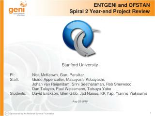 ENTGENI and OFSTAN Spiral 2 Year-end Project Review