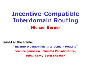 Incentive-Compatible Interdomain Routing