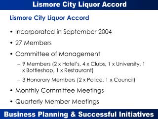 Lismore City Liquor Accord