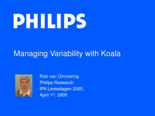 Managing Variability with Koala