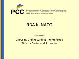 RDA in NACO