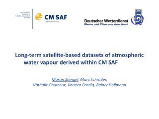 Long‐term satellite‐based datasets of atmospheric water vapour derived within CM SAF