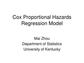 Cox Proportional Hazards Regression Model