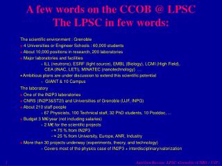 A few words on the CCOB @ LPSC The LPSC in few words: