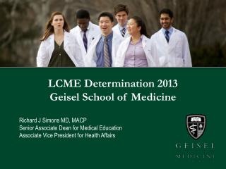 LCME Determination 2013 Geisel School of Medicine