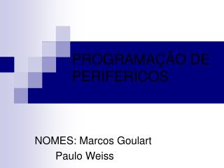 PROGRAMAÇÃO DE PERIFERICOS