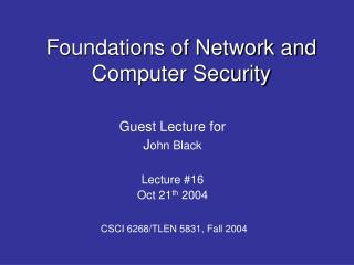 Foundations of Network and Computer Security