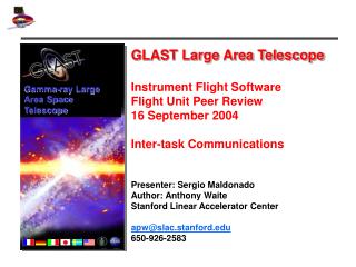 GLAST Large Area Telescope Instrument Flight Software Flight Unit Peer Review 16 September 2004