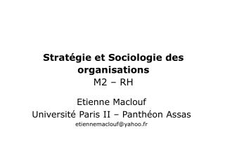 Stratégie et Sociologie des organisations M2 – RH
