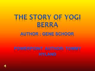 The story of yogi Berra