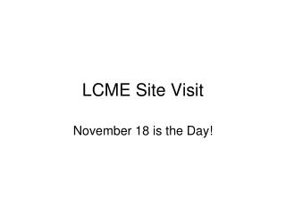 LCME Site Visit