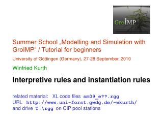 Summer School „Modelling and Simulation with GroIMP“ / Tutorial for beginners